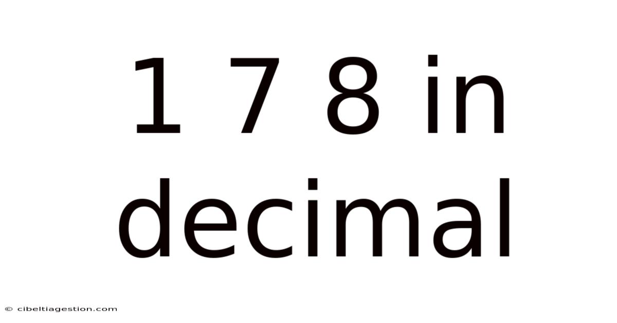 1 7 8 In Decimal