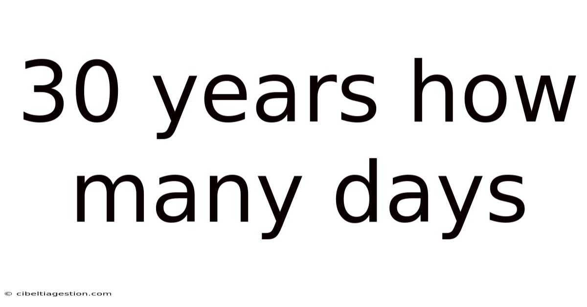 30 Years How Many Days