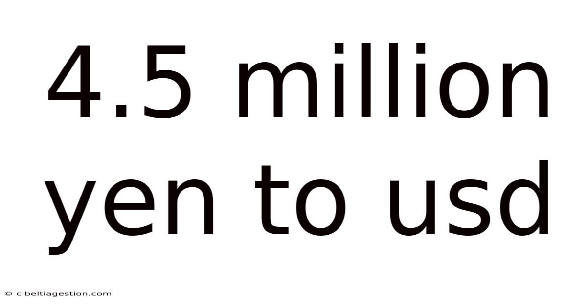 4.5 Million Yen To Usd