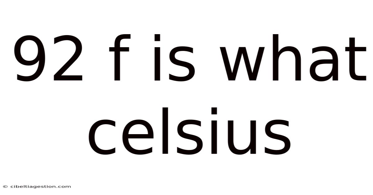 92 F Is What Celsius