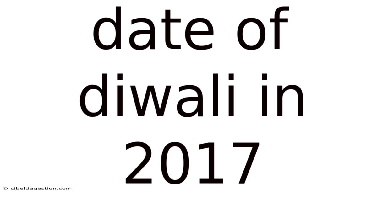 Date Of Diwali In 2017