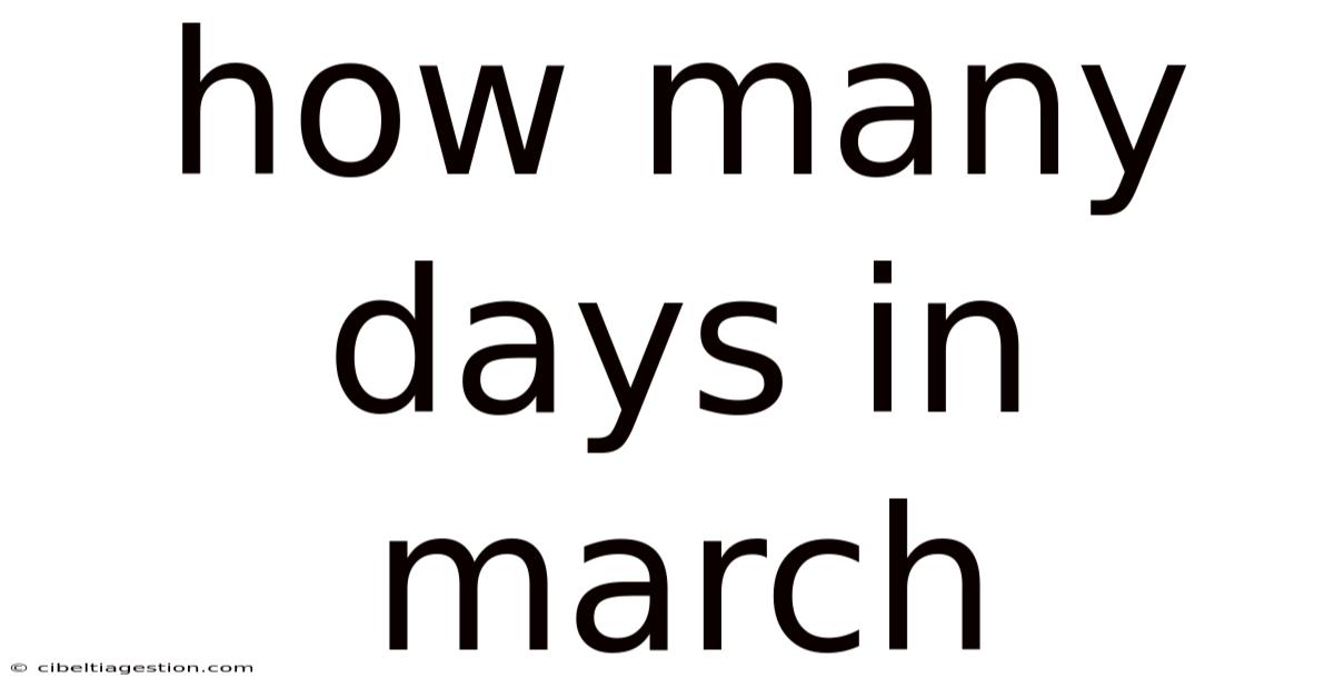 How Many Days In March