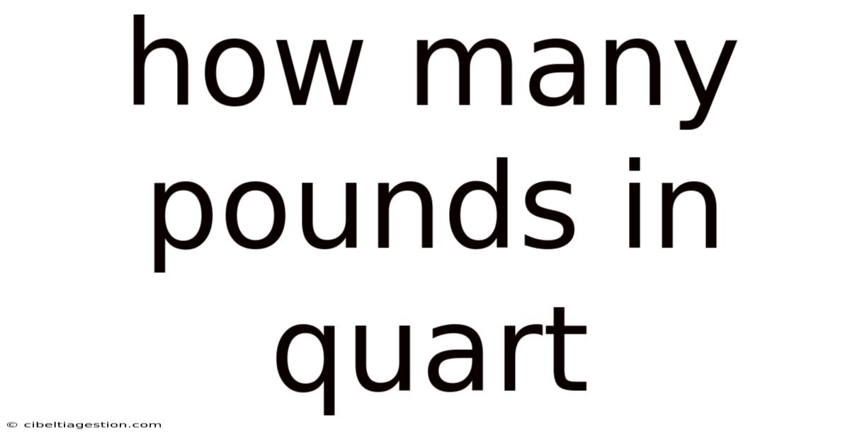 How Many Pounds In Quart