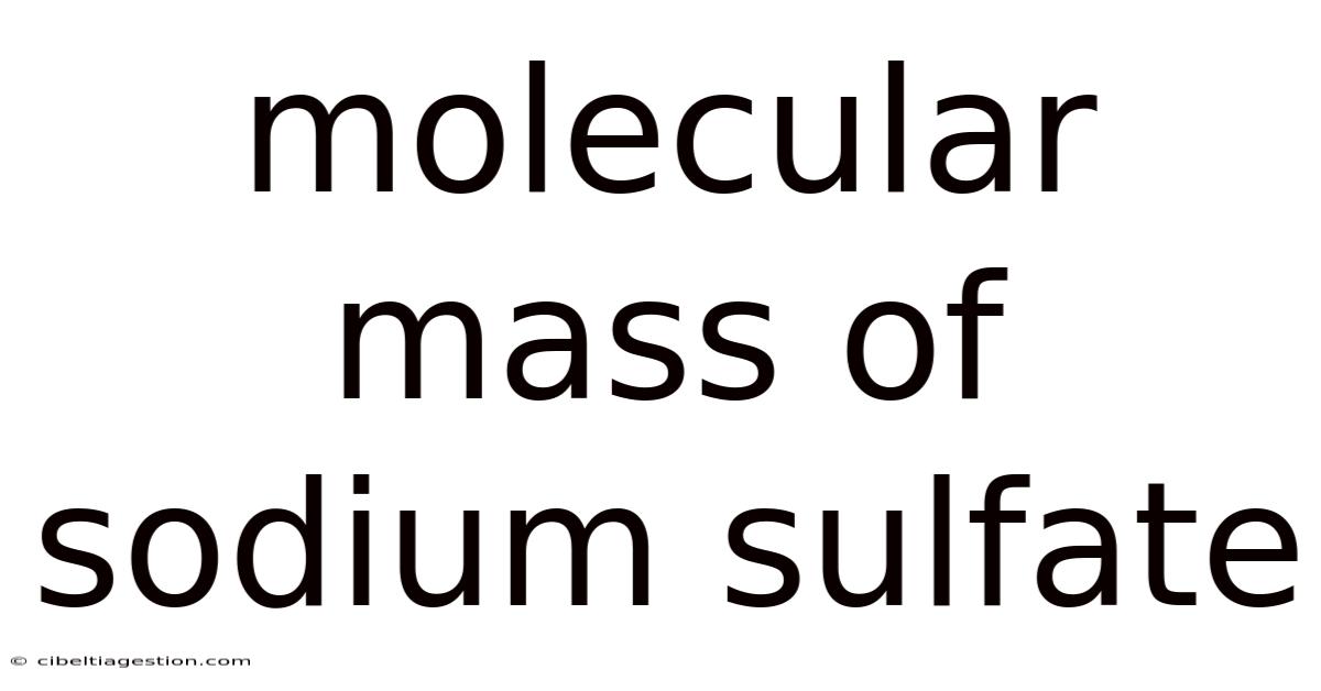 Molecular Mass Of Sodium Sulfate